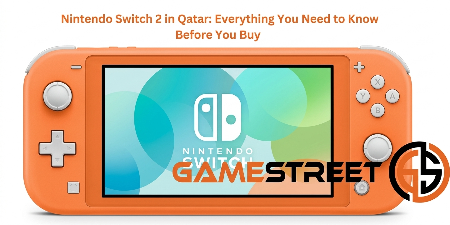 Nintendo Switch 2 in Qatar: Everything You Need to Know Before You Buy